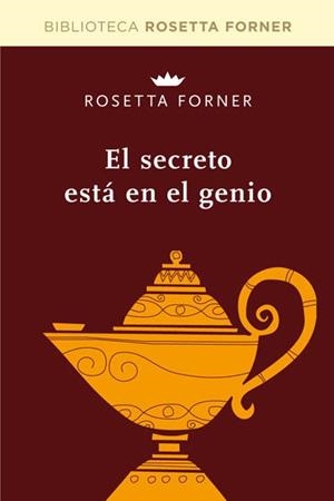 SECRETO ESTA EN EL GENIO,EL | 9788490064047 | FORNER,ROSETTA