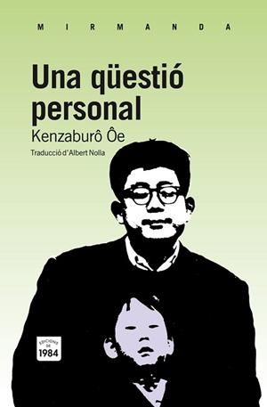 QUESTIO PERSONAL MIR-94 | 9788492440856 | OE, KENZABURO