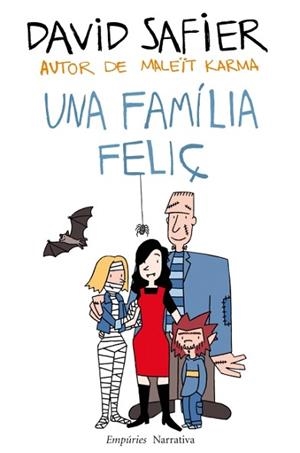 UNA FAMILIA FELIÇ | 9788497877961 | SAFIER, DAVID