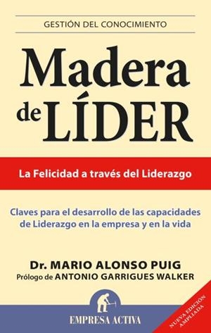 MADERA DE LIDER EDICION REVISADA | 9788496627505 | PUIG,MARIO ALONSO