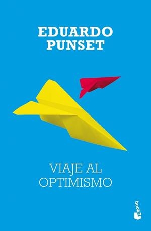 VIAJE AL OPTIMISMO | 9788423337316 | EDUARDO PUNSET