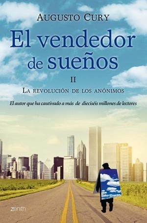VENDEDOR DE SUEÑOS II. LA REVOLUCION DE LOS ANO | 9788408009757 | CURY, AUGUSTO