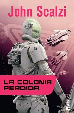 COLONIA PERDIDA | 9788445000564 | JOHN SCALZI