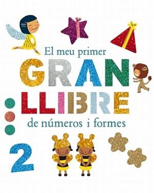 MEU GRAN LLIBRE DE NÚMEROS I DE FORMES | 9788499328843 | PATRÍCIA GEIS CONTI