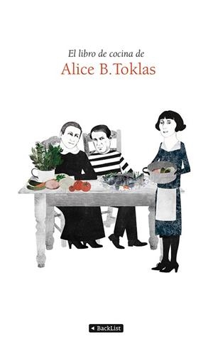 LIBRO DE COCINA DE ALICE B. TOKLAS | 9788408004165 | TOKLAS, ALICE B.