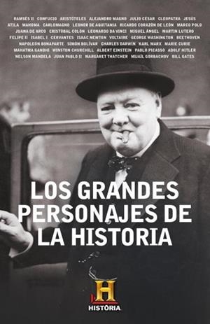 GRANDES PERSONAJES DE LA HISTORIA | 9788401347962 | CANAL HISTORIA,