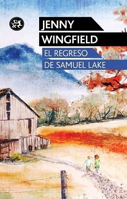 REGRESO DE SAMUEL LAKE | 9788415325505 | WINGFIEDL, JENNY