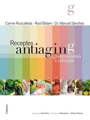 CUINA ANTIAGING | 9788466415361 | CARME RUSCALLEDA/RAÜL BALAM/MANUEL SÁNCHEZ