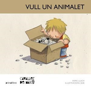 VULL UN ANIMALET | 9788415095675 | LLUCH GIRBÉS, ENRIC