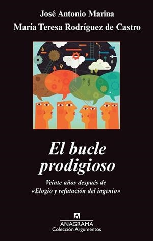 EL BUCLE PRODIGIOSO | 9788433963499 | MARINA, JOSÉ ANTONIO