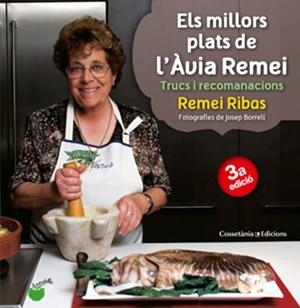 MILLORS PLATS DE L'AVIA REMEI | 9788490340066 | RIBAS, REMEI