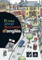 MEU PRIMER DICCIONARI D´ANGLÈS, EL | 9788441219120 | DIVERSOS AUTORS