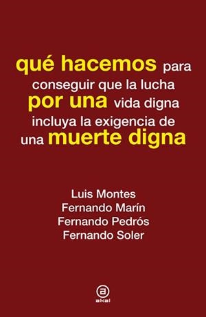 QUÉ HACEMOS POR UNA MUERTE DIGNA | 9788446037354 | VARIOS AUTORES