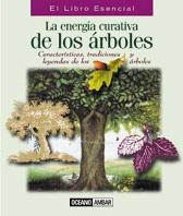 ENERGÍA CURATIVA DE LOS ÁRBOLES | 9788475560564 | GREEN, SHIA