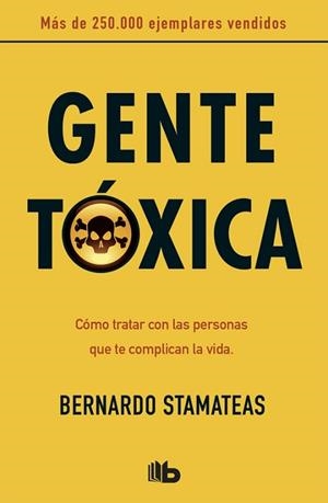 GENTE TOXICA | 9788498727357 | STAMATEAS,BERNARDO
