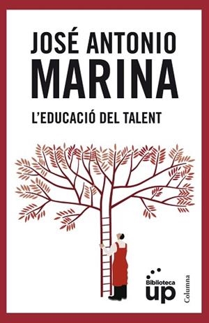 EDUCACIO DEL TALENT, L' | 9788466415903 | MARINA, JOSE ANTONIO