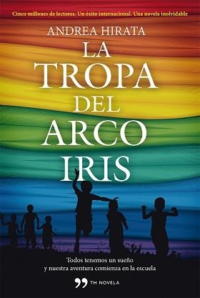 TROPA DEL ARCOIRIS LA | 9788499982434 | HIRATA, ANDREA