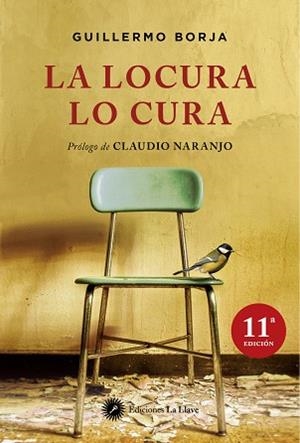 LOCURA LO CURA | 9788495496768 | BORJA, GUILLERMO