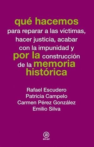 QUÉ HACEMOS POR LA MEMORIA HISTÓRICA | 9788446037804 | VARIOS AUTORES