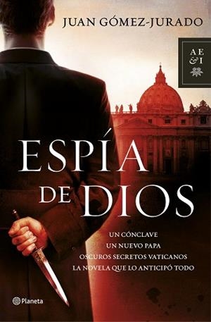 ESPIA DE DIOS | 9788408114475 | GOMEZ JURADO, JUAN