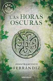HORAS OSCURAS | 9788490322062 | FERRÁNDIZ, JUAN FRANCISCO