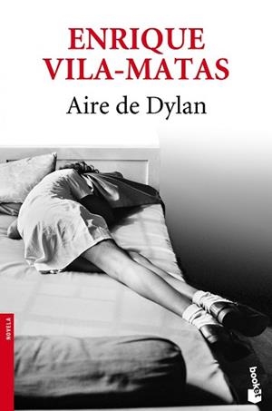 AIRE DE DYLAN | 9788432215629 | VILA-MATAS, ENRIQUE
