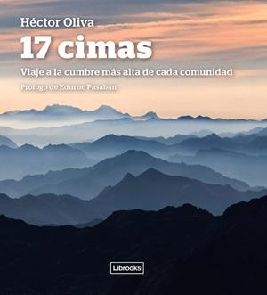 17 CIMAS | 9788493891091 | OLIVA CAMPS, HÉCTOR