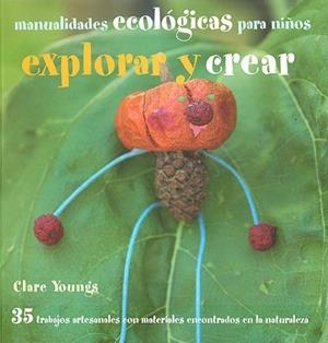 EXPLORAR I CREAR | 9788426138873 | YOUNG, CLARE