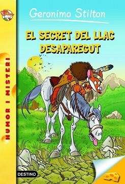 SECRET DEL LLAC DESAPAREGUT, EL | 9788415790815 | GERONIMO STILTON