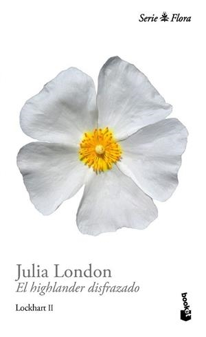 EL HIGHLANDER DISFRAZADO | 9788408114109 | JULIA LONDON
