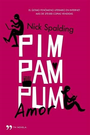 PIM, PAM, PUM... AMOR | 9788499982830 | SPALDING, NICK