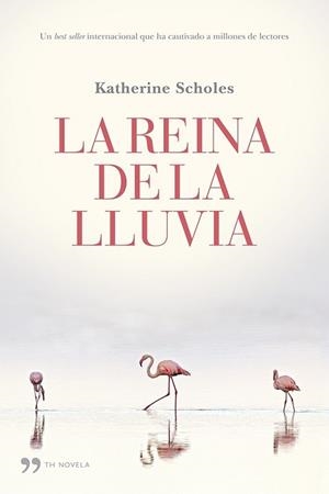 LA REINA DE LA LLUVIA | 9788499983059 | SCHOLES, KATHERINE