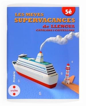 C-5EP.SUPERVACANCES DE LLENGUA 13 | 9788466132527 | EQUIP EDITORIAL CRUÏLLA,