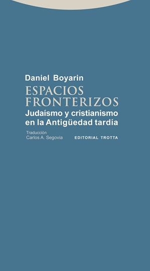 ESPACIOS FRONTERIZOS | 9788498794335 | BOYARIN, DANIEL
