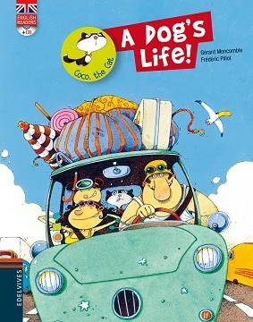 A DOG´S LIFE! | 9788426389466 | GERARD MONCOMBLE