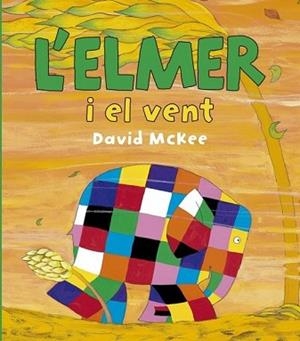 L'ELMER I EL VENT | 9788448834425 | MCKEE,DAVID