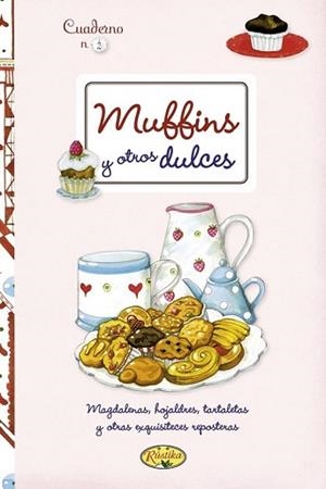 MUFFINS Y OTROS DULCES | 9788415401278 | TODOLIBRO, EQUIPO