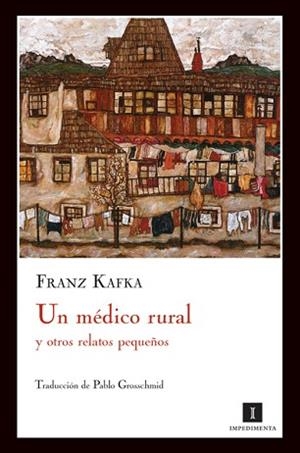 UN MÉDICO RURAL Y OTROS RELATOS PEQUEÑOS | 9788493711047 | KAFKA, FRANZ