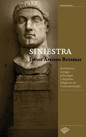SINIESTRA | 9788496981874 | ARRIERO RETAMAR,JAVIER