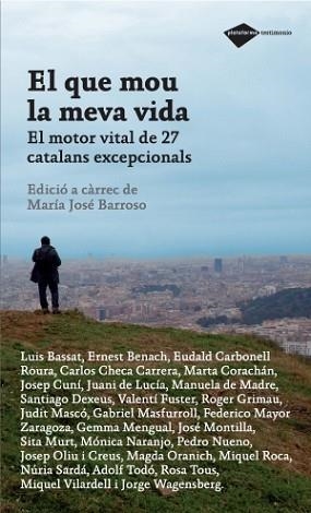 QUE MOU LA MEVA VIDA, EL | 9788496981829 | BARROSO, M. JOSÉ