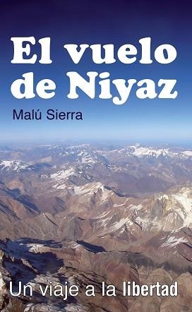 VUELO DE NIYAZ | 9788496981966 | MALÚ SIERRA