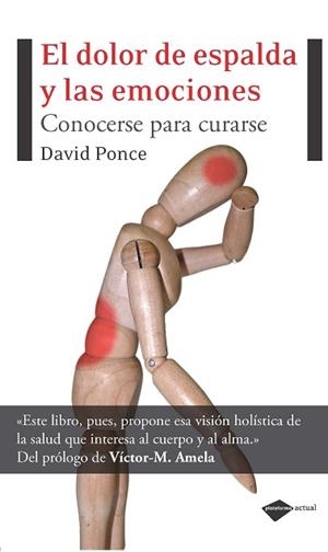 DOLOR DE ESPALDA Y LAS EMOCIONES, EL | 9788496981881 | PONCE GUTIÉRREZ, DAVID