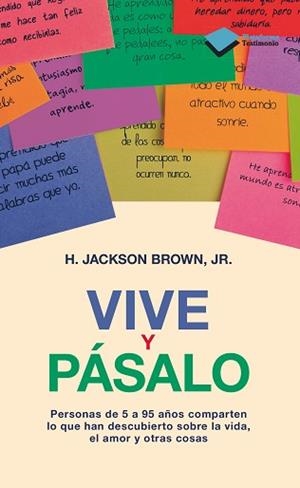 VIVE Y PÁSALO | 9788415750291 | H.JACKSON BROWN JR.