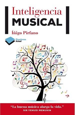 INTELIGENCIA MUSICAL | 9788415750383 | IÑIGO PIRFANO