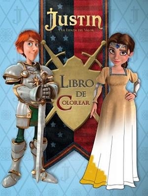 LIBRO DE COLOREAR (JUSTIN Y LA ESPADA DEL VALOR) | 9788448836351 | AUTORES VARIOS