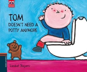 TOM DOESN'T NEED A POTTY ANYMORE | 9788426390813 | LIESBET SLEGERS