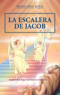 ESCALERA DE JACOB, LA | 9788477207733 | SHEA, NOAH BEN