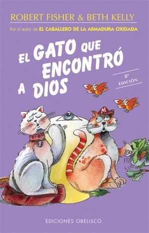 GATO QUE ENCONTRO A DIOS, EL | 9788497770170 | FISHER, ROBERT