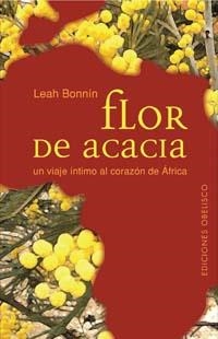 FLOR DE ACACIA | 9788497771450 | BONNIN, LEAH1