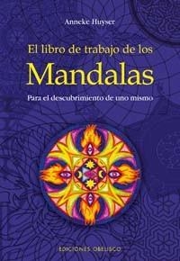 LIBRO DE TRABAJO DE LOS MANDALAS | 9788497772778 | HUYSER, ANNEKE